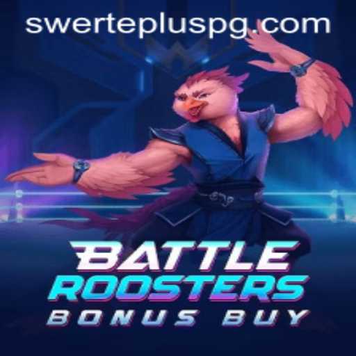 Exploring the Thrills of BattleRoostersBonusBuy and the Impact of SwertePlus