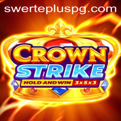 Crownstrike: The Exciting New Game Taking the World by Storm with SwertePlus