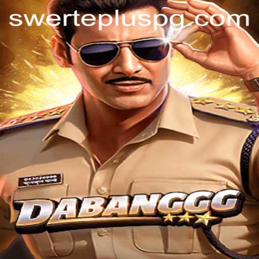 An In-Depth Look at the Exciting World of DABANGGG with SwertePlus