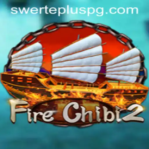 Discover the Exciting World of FireChibi2: Unleashing the Power of SwertePlus