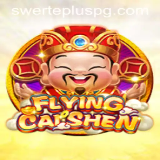 Explore the Thrill of FlyingCaiShen and the Excitement of SwertePlus