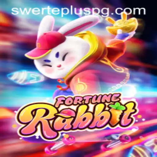 Discover the Excitement of FortuneRabbit: Your Guide to SwertePlus and Beyond