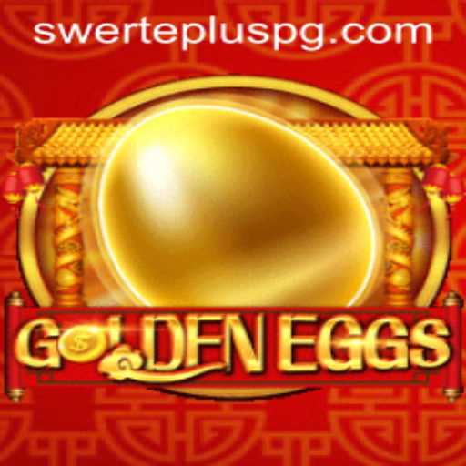 Exploring the Thrills of GoldenEggs: A Fresh Take with SwertePlus