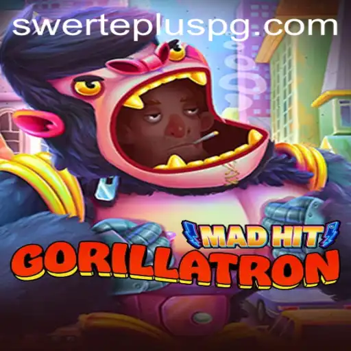 MadHitGorillatron: The Jungle Adventure with a Twist of SwertePlus