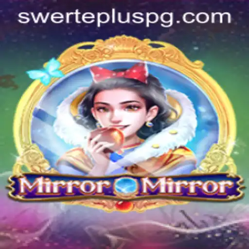 Exploring MirrorMirror: A New Chapter in Gaming with SwertePlus