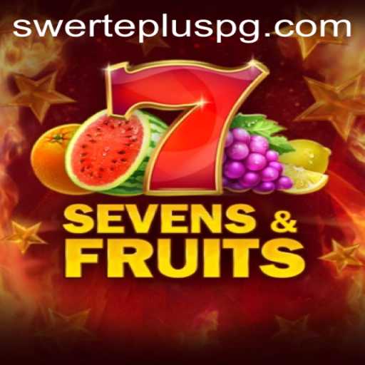Exploring the Exciting World of SevensFruits and SwertePlus