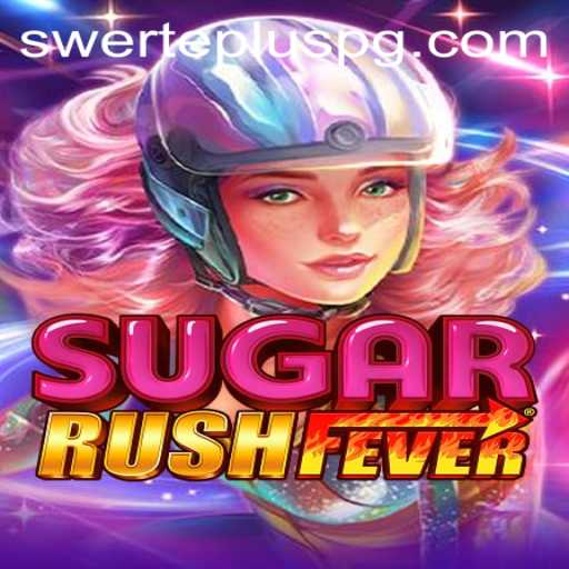 SugarRushFever: A Glimpse into the Sweet Explosion of Fun and Strategy